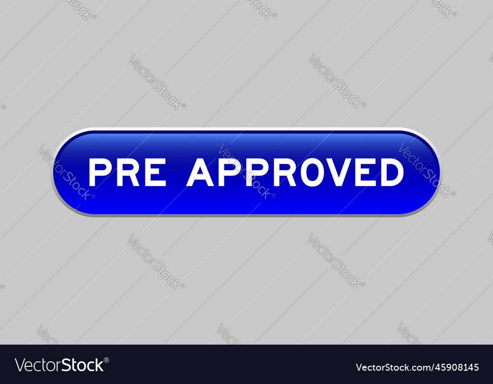 Blue color capsule shape button with word pre