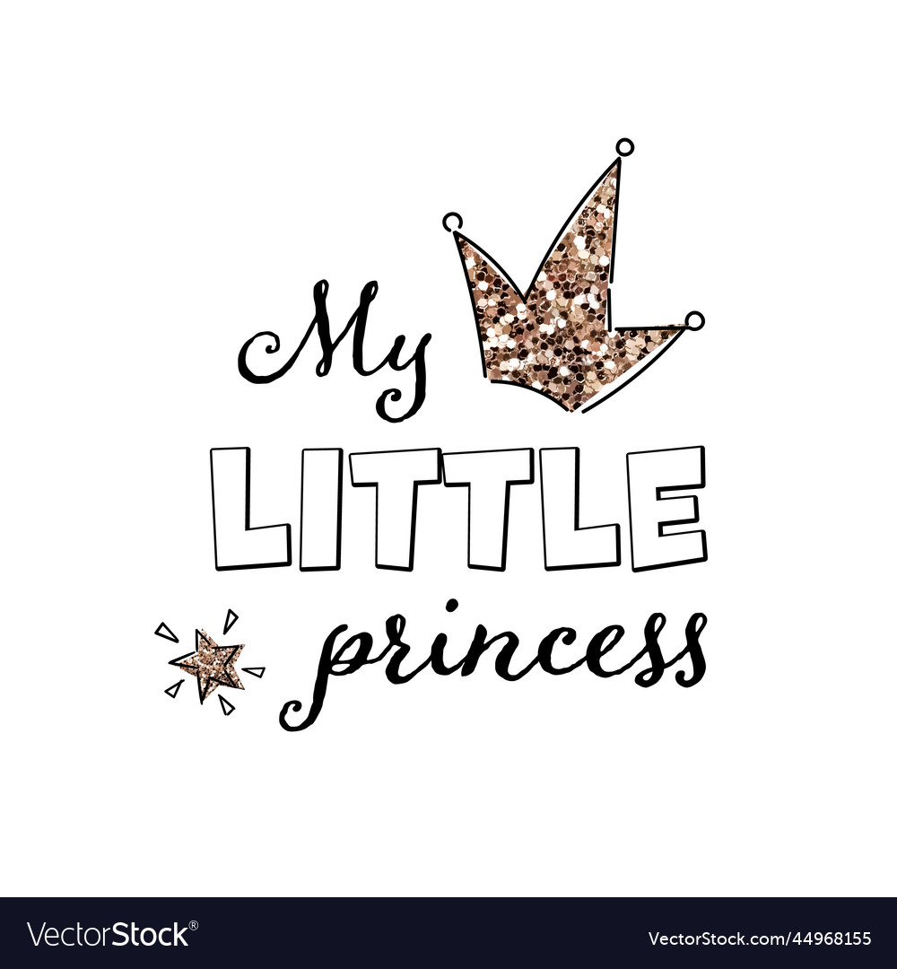 Cute inscription my little princess text vector image Cute inscription my little princess text