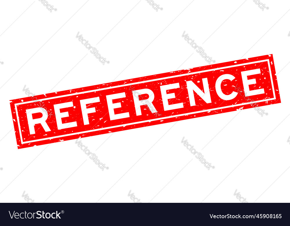 Grunge red reference word square rubber seal Vector Image