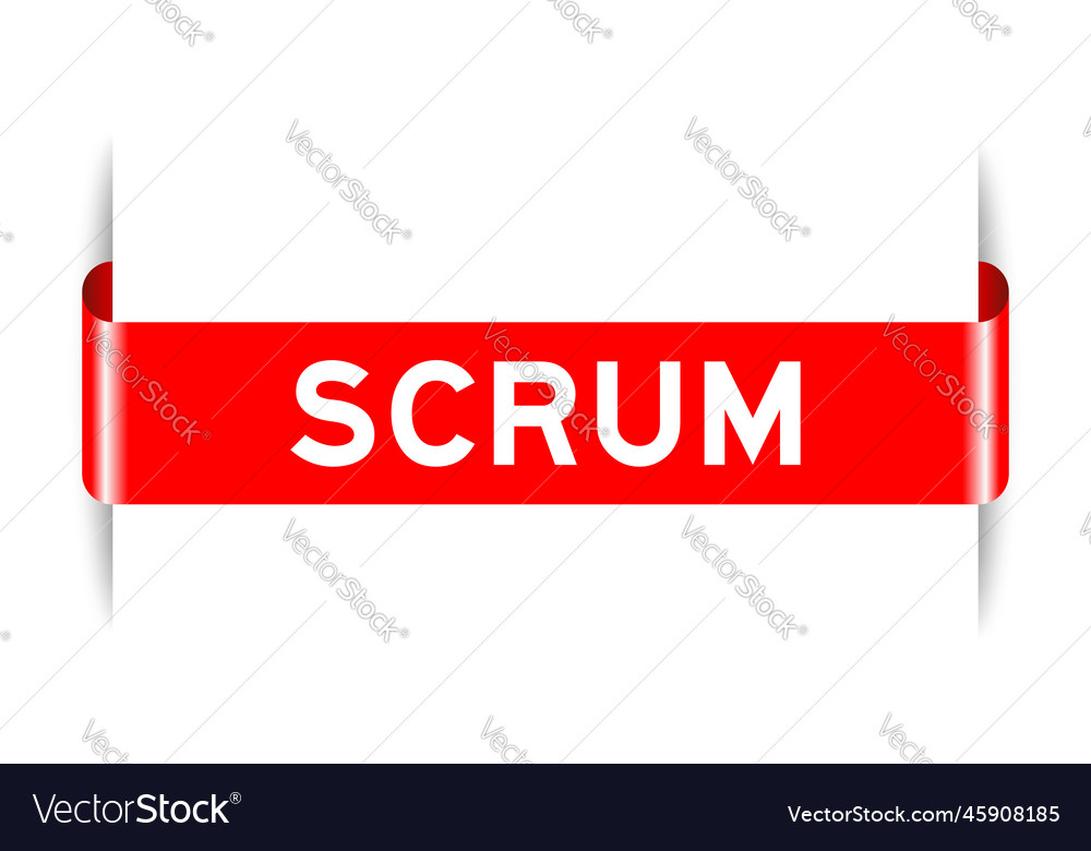 Red color inserted label banner with word scrum vector image Red color inserted label banner with word scrum