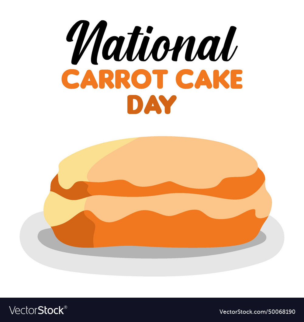 Celebrate national carrot cake day