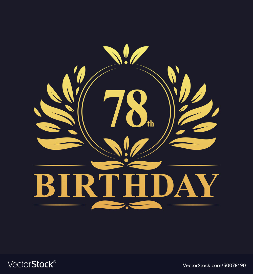 Luxury 78th birthday logo 78 years celebration