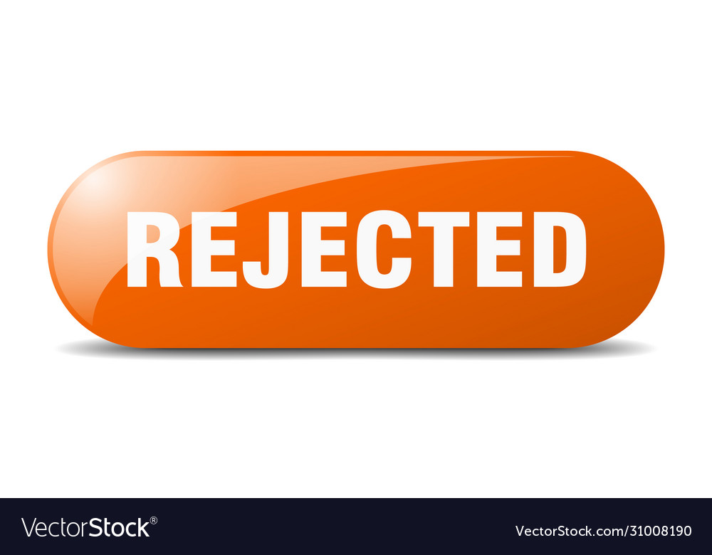 Rejected button sign key push