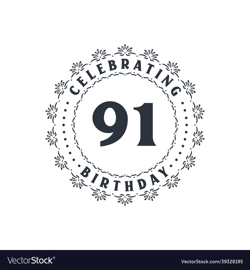 91 birthday celebration greetings card for