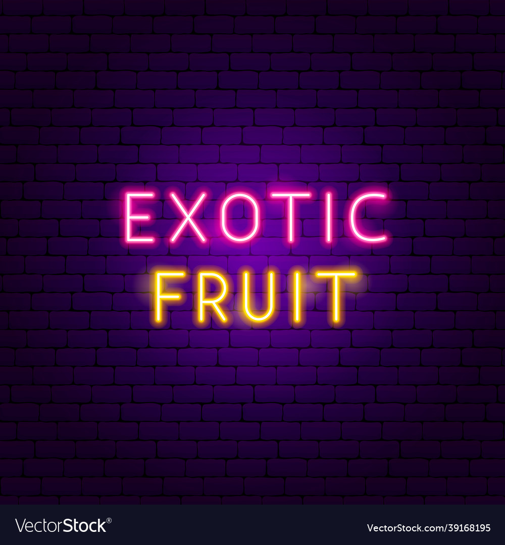 Exotic fruit neon text