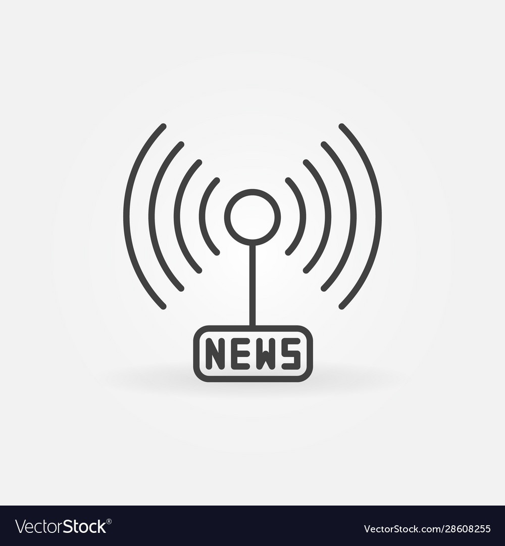 News signal or antenna concept outline icon vector image News signal or antenna concept outline icon
