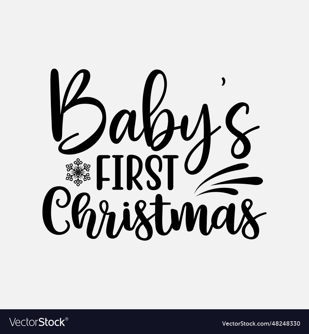 Babys first christmas Royalty Free Vector Image