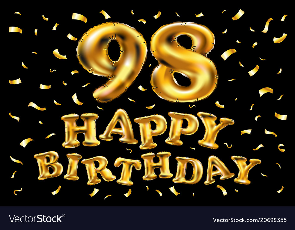 Happy birthday 98th celebration gold balloons Vector Image