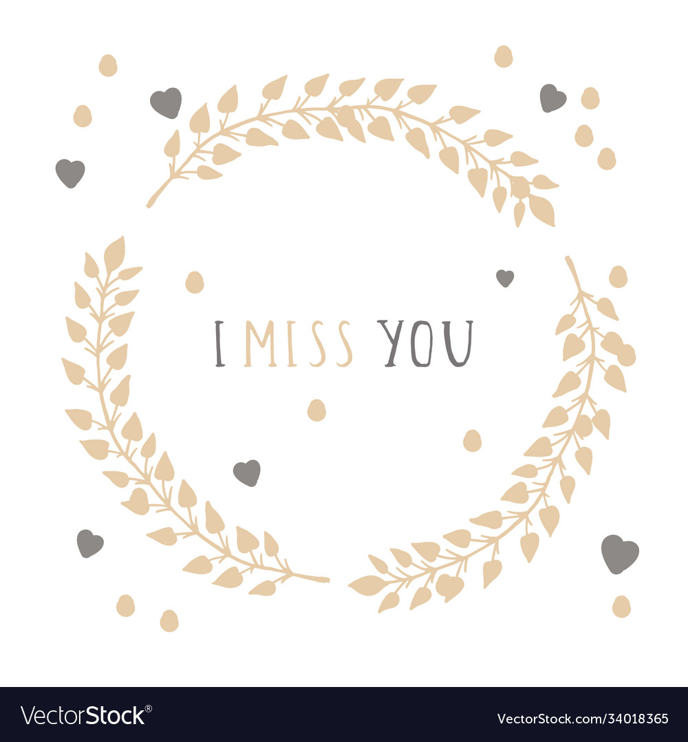 I miss you Royalty Free Vector Image - VectorStock