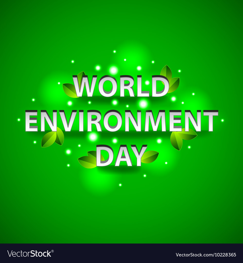 World environment day concept on green background Vector Image