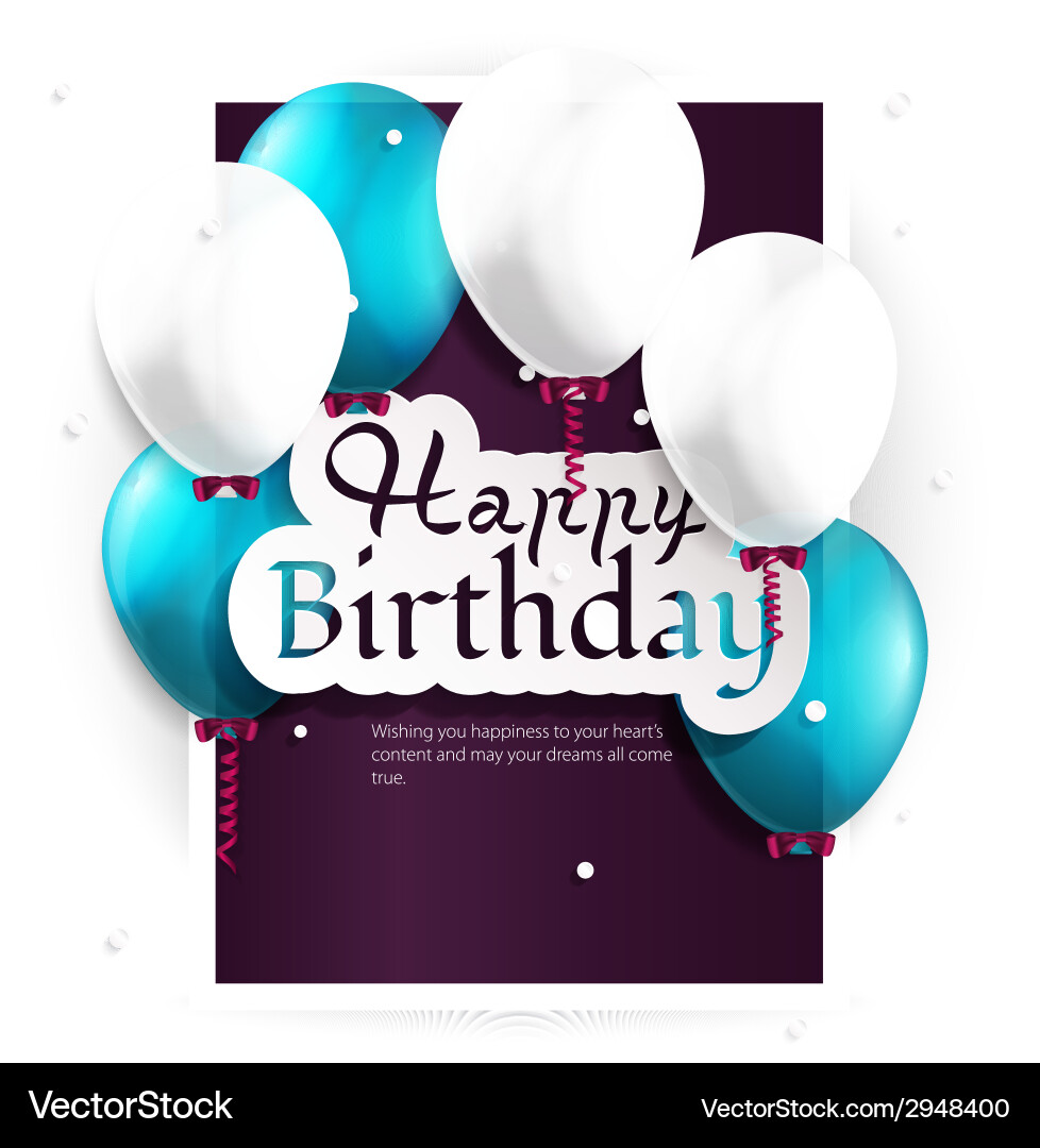 Birthday card with balloons and text Royalty Free Vector