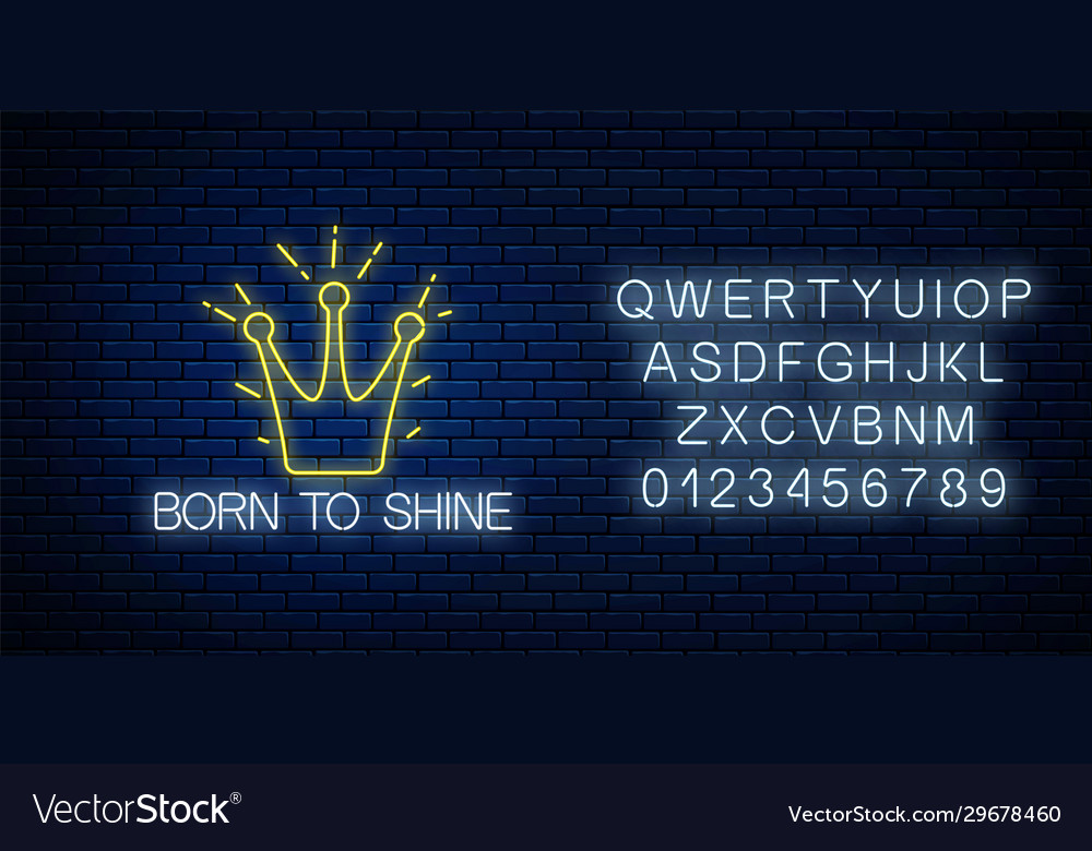 Born to shine neon sign with shining crown