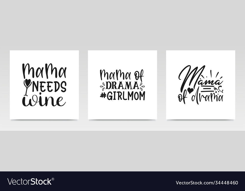 Mothers day quotes letter typography set