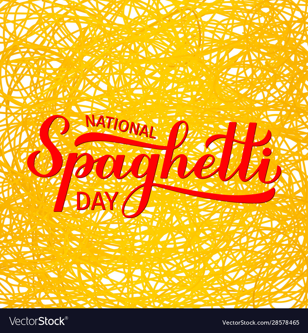 National spaghetti day calligraphy hand lettering