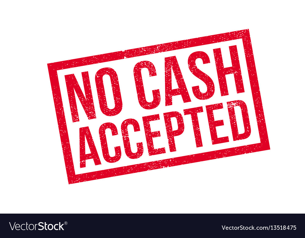 No Cash Accepted Rubber Stamp Royalty Free Vector Image