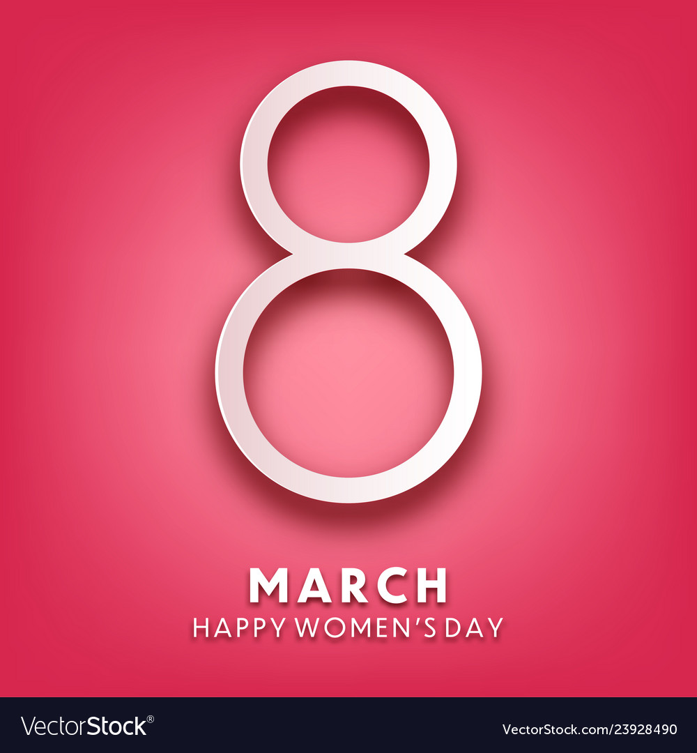 Womens day background with text march 8 Royalty Free Vector