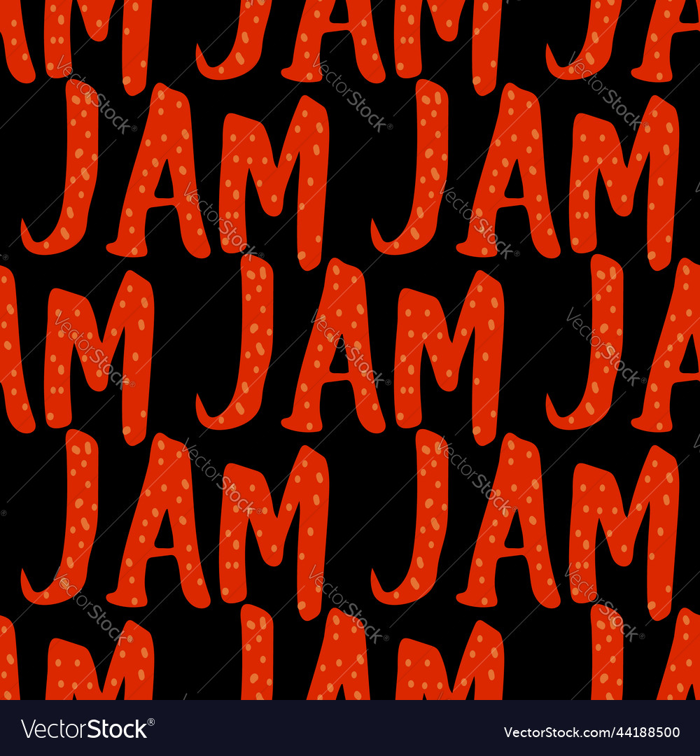 Seamless pattern with text jam