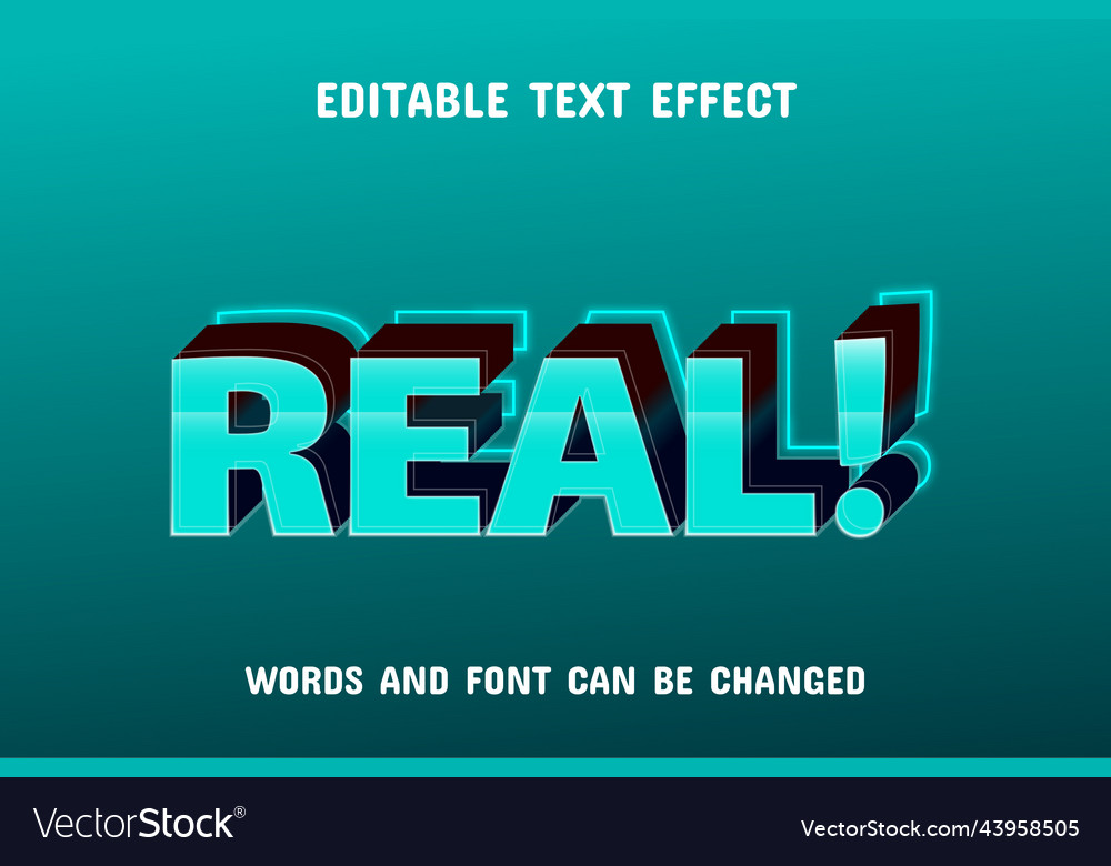 Real text - editable effect Vector Image Real text - editable effect