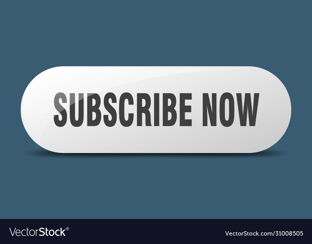 Subscribe now button sign key push