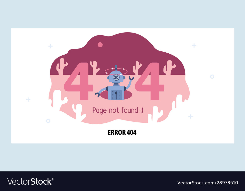 404 error page not found concept broken robot vector image 404 error page not found concept broken robot
