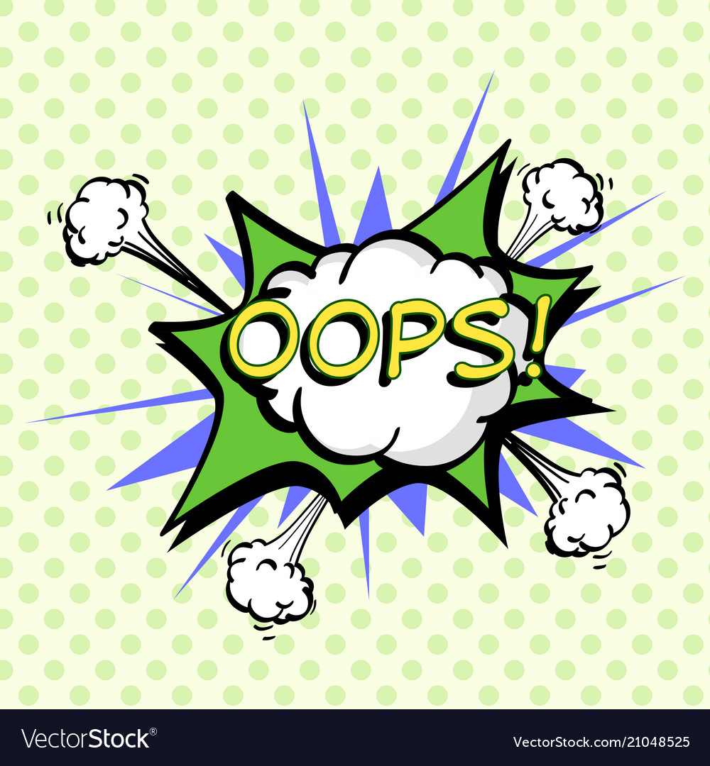 Oops colorful speech bubble and explosions in pop
