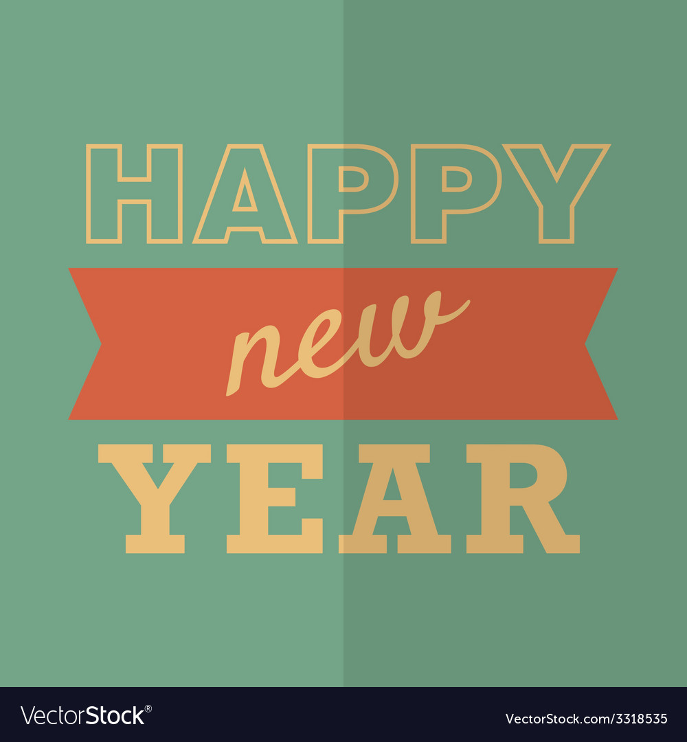 Happy New Year Poster or Card Hipster style Vector Image