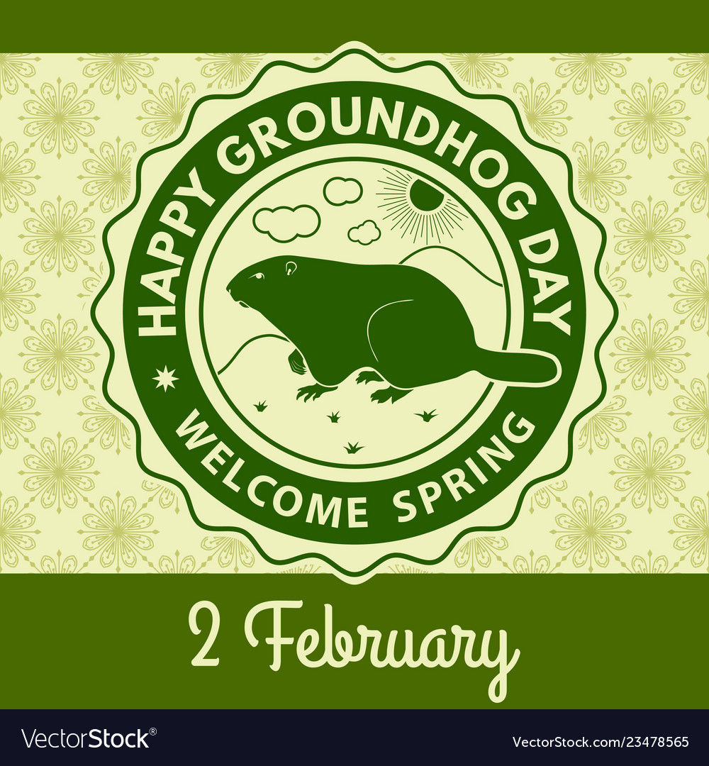 Happy groundhog day greeting card label or poster