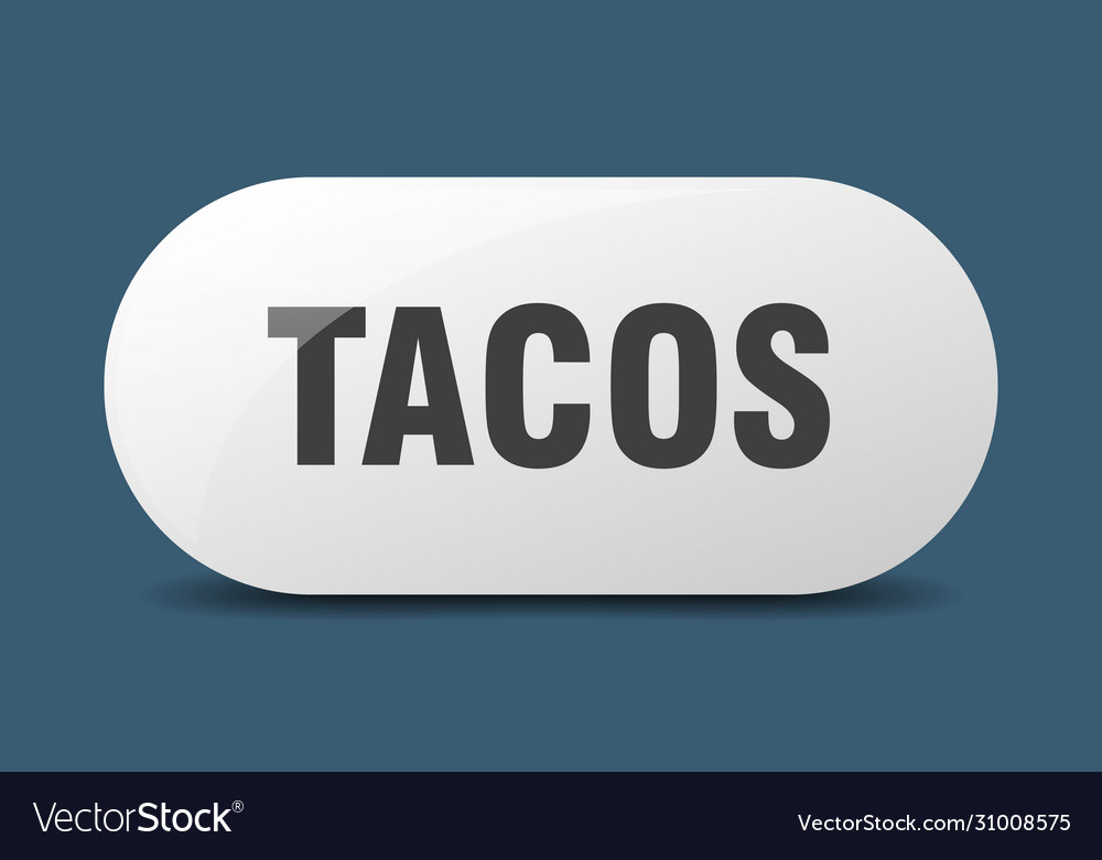 Tacos button sign key push