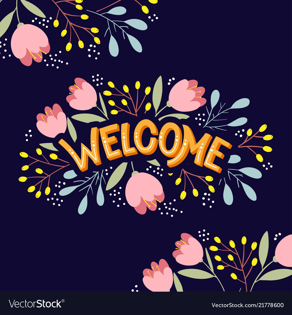 welcome pictures with flowers