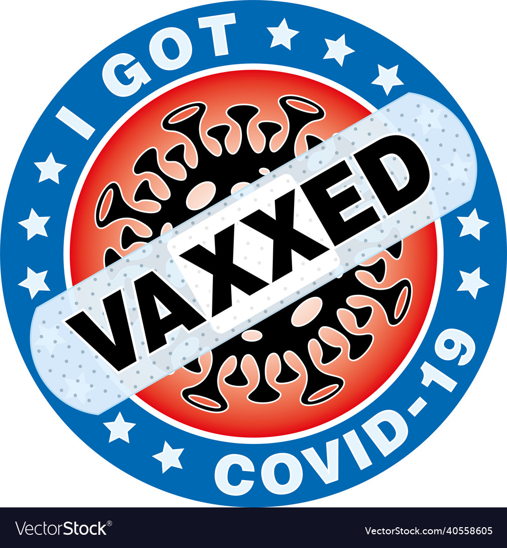 i-got-vaxxed-badge-royalty-free-vector-image-vectorstock