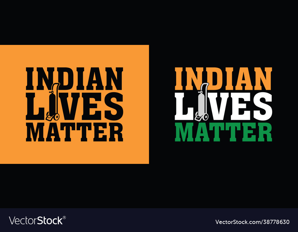 indian-lives-matter-royalty-free-vector-image-vectorstock