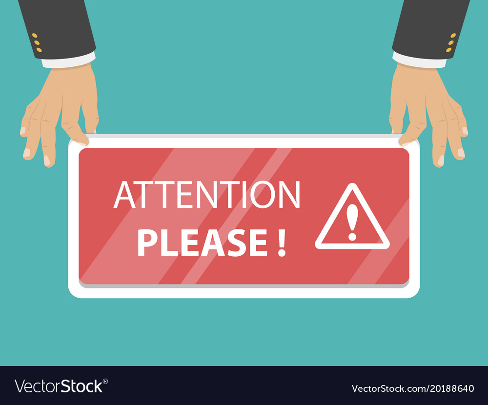 Attention please flat Royalty Free Vector Image