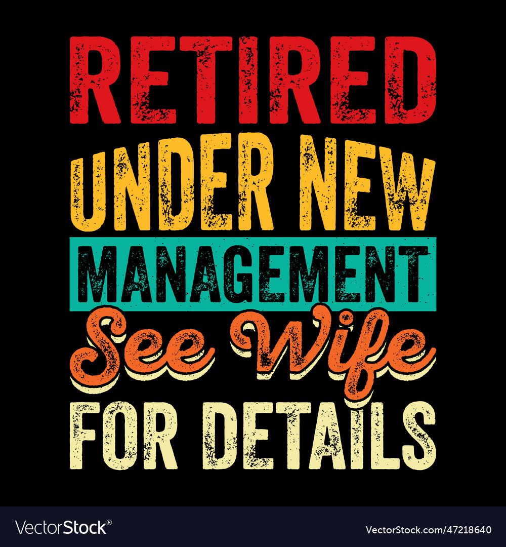 Vintage retirement pension retired t-shirt design