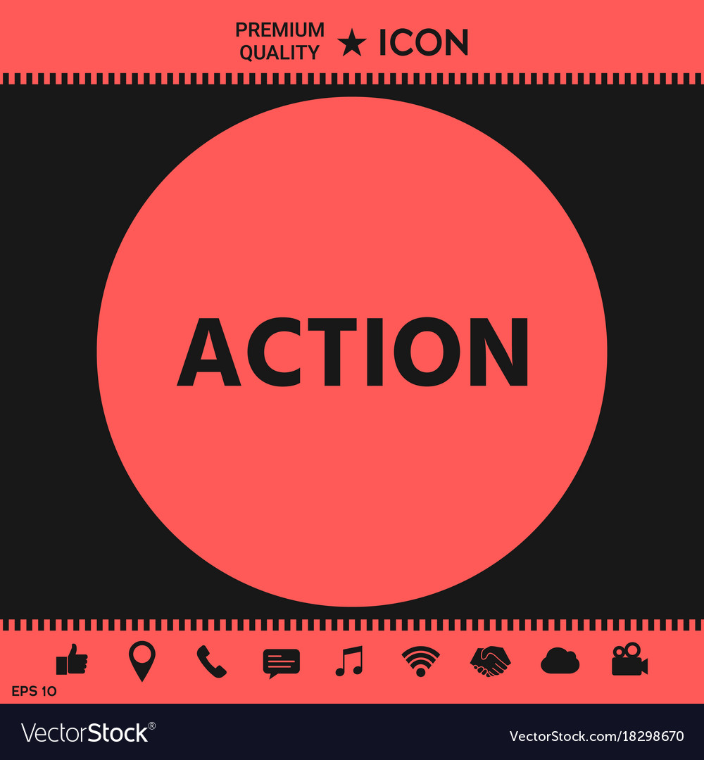 Action button