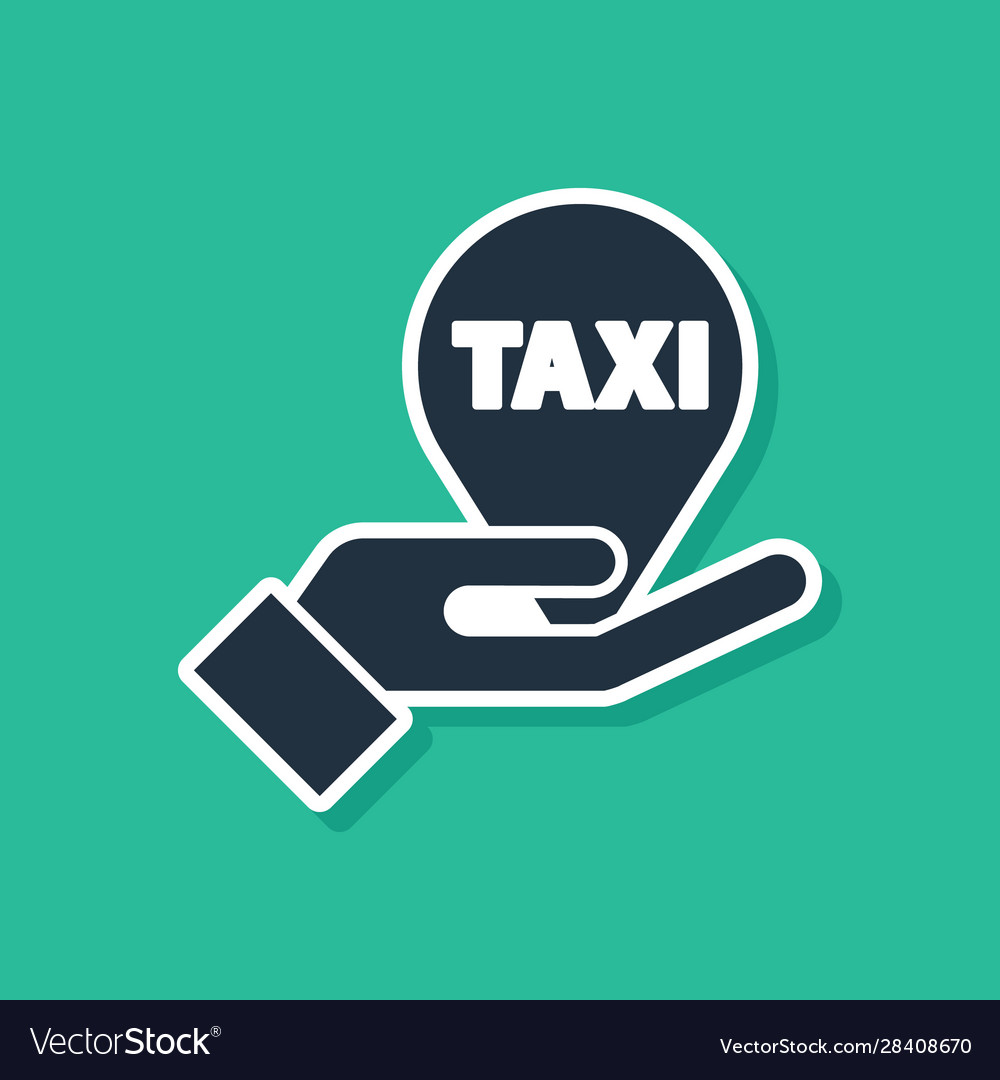 Blue hand on map pointer with taxi icon isolated Vector Image Blue hand on map pointer with taxi icon isolated