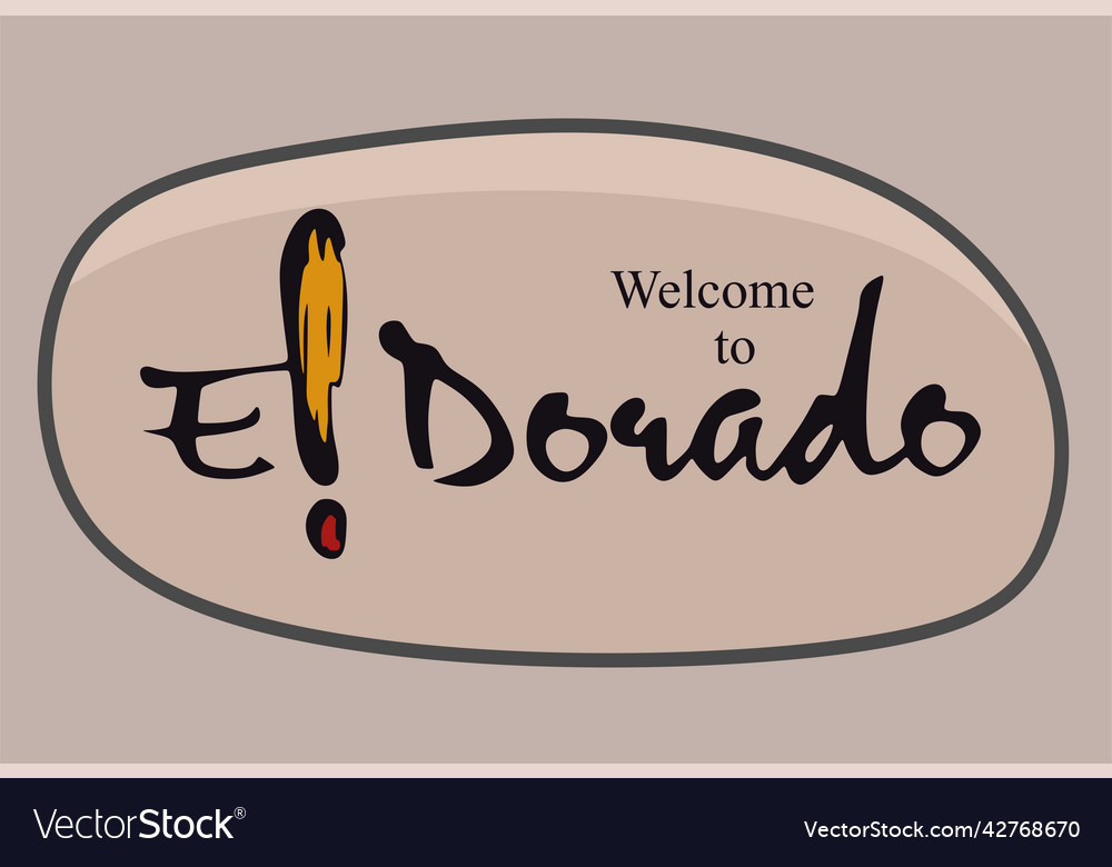 Welcome to el dorado arkansas Royalty Free Vector Image