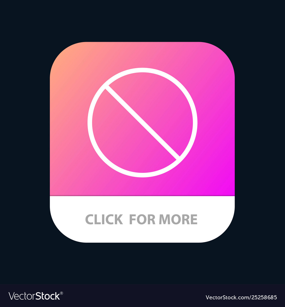 Cancel forbidden no prohibited mobile app button Vector Image Cancel forbidden no prohibited mobile app button