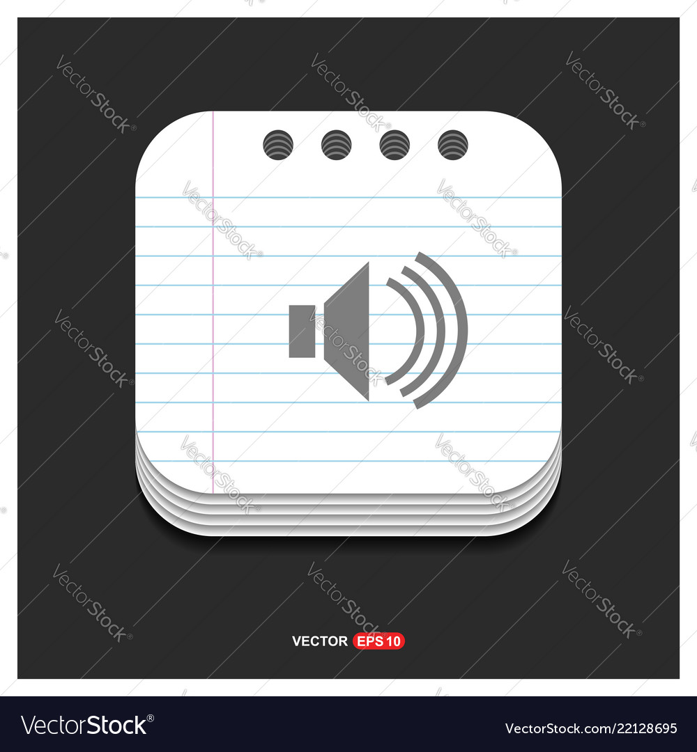 Speaker icon gray on notepad style template