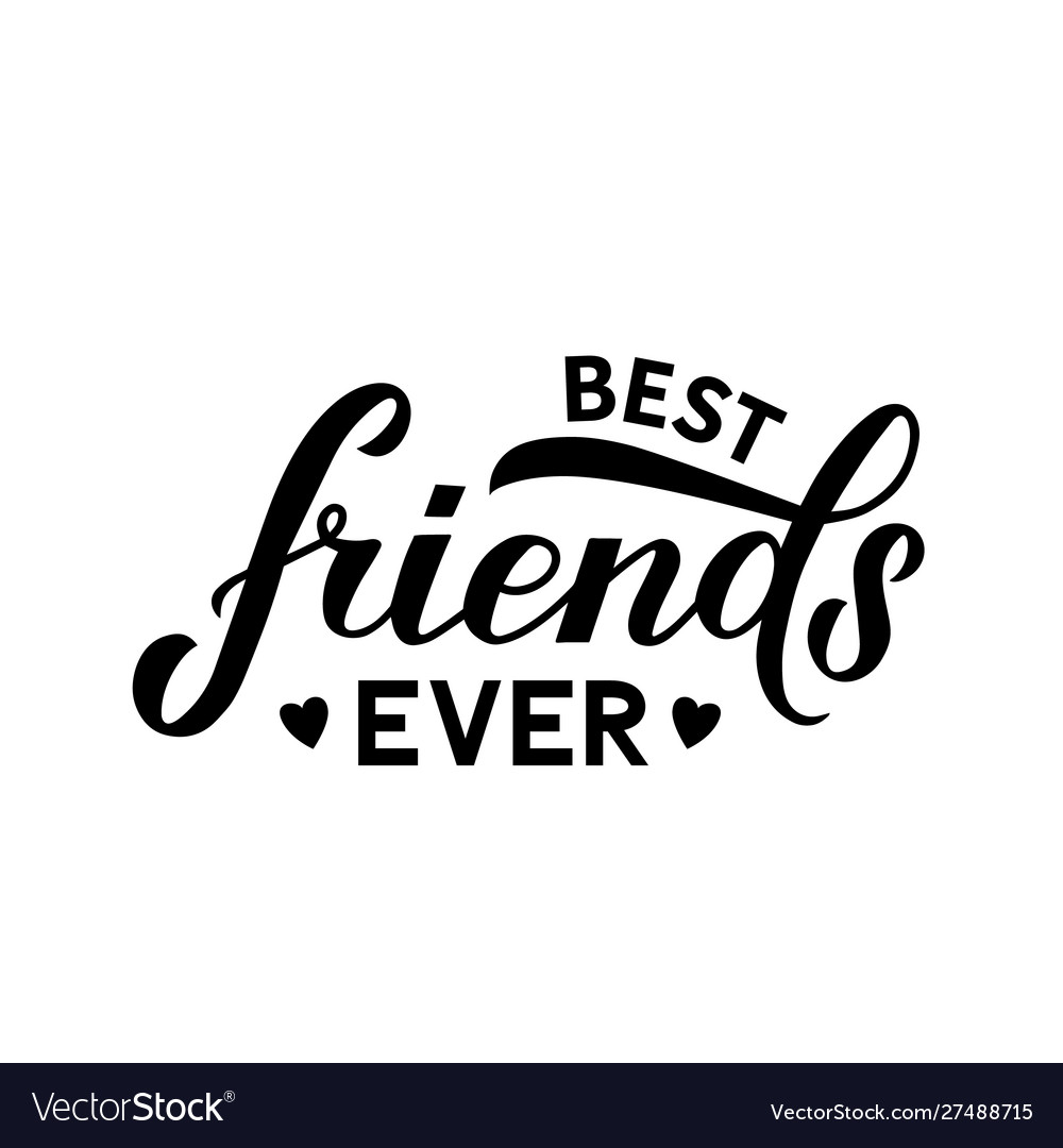 Best Friends Forever Hand Lettering Stock Vector (Royalty Free) 1412376785