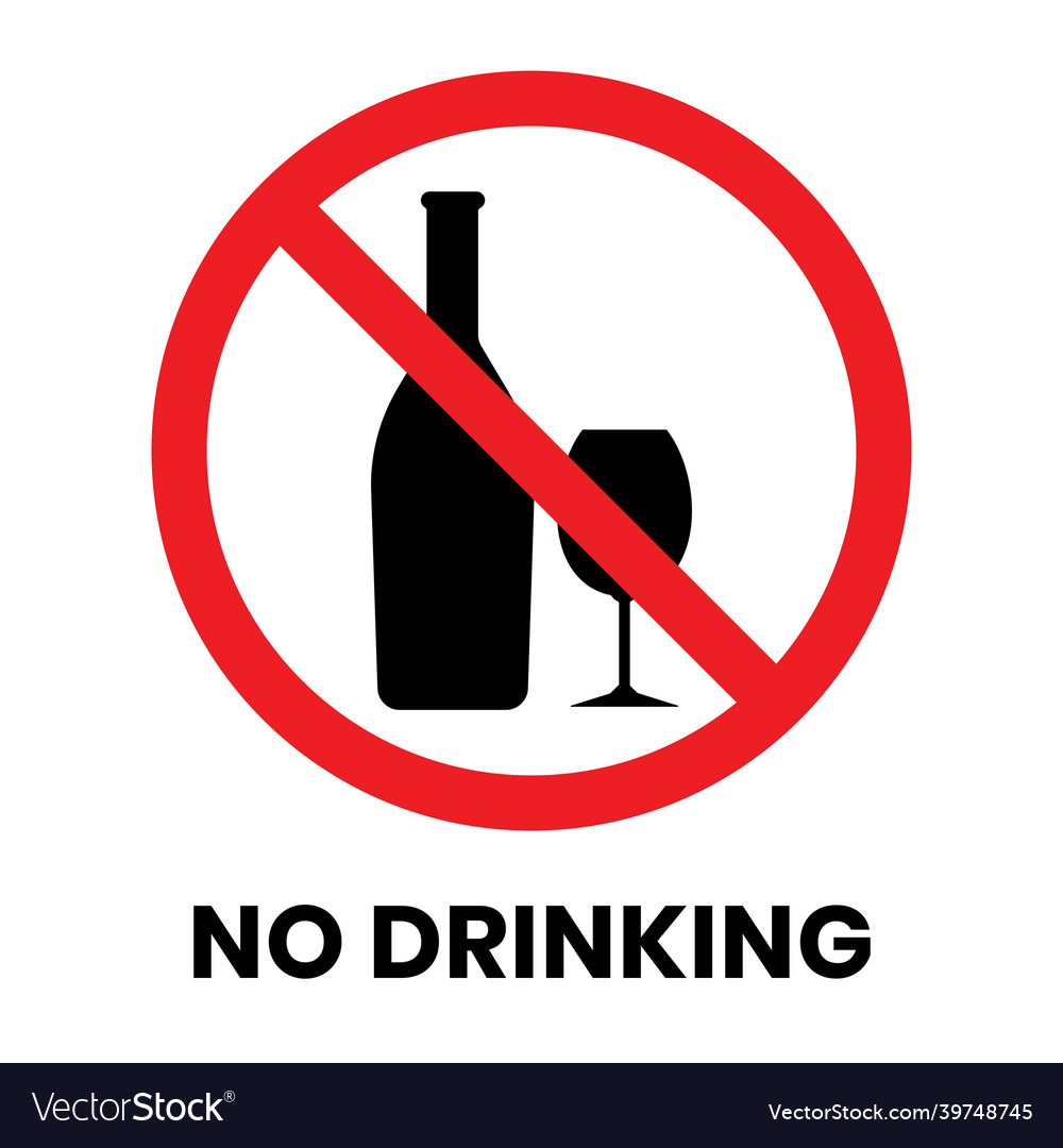 No drinking sign sticker with text inscription