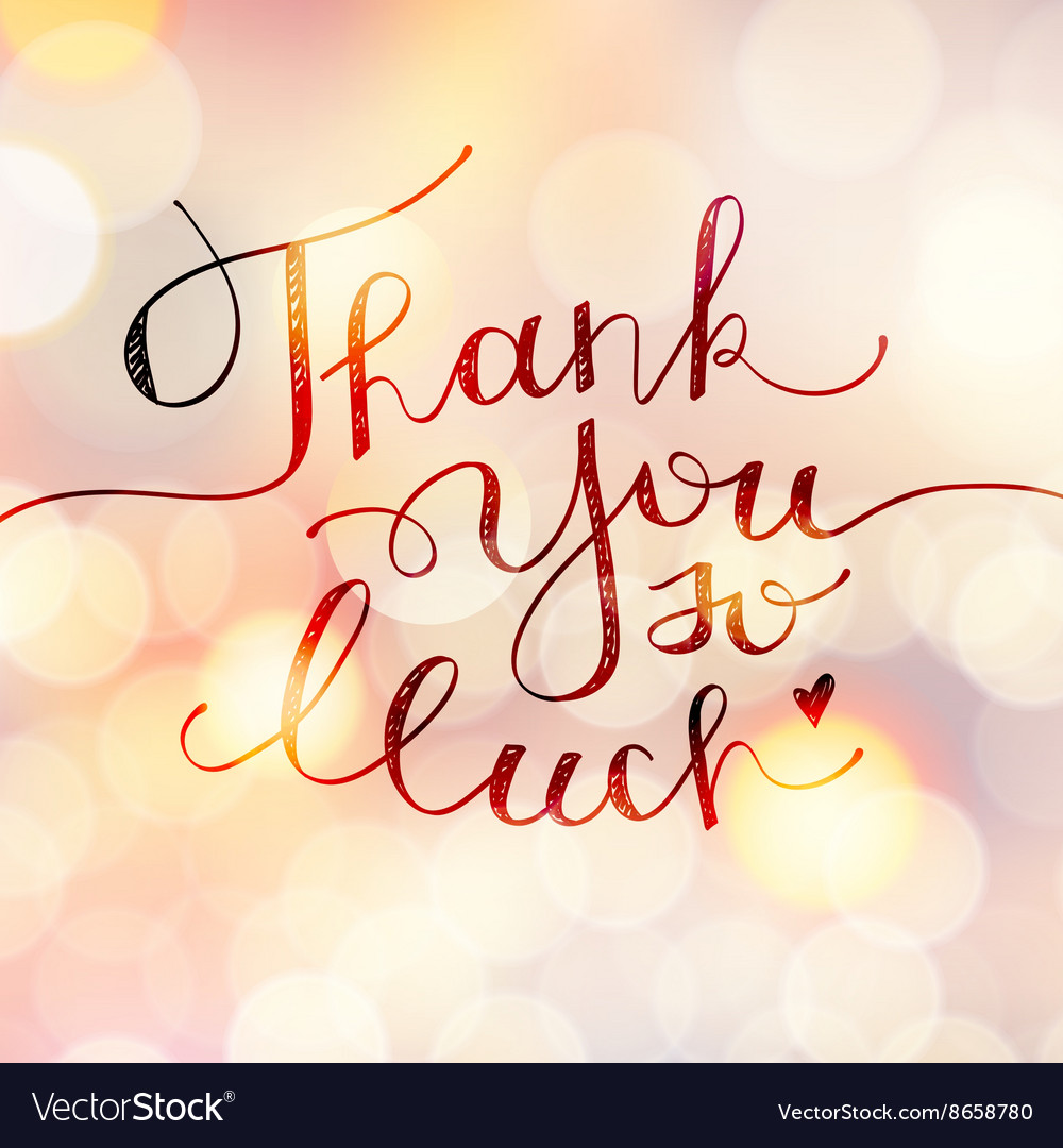 Thank You So Much Images – Browse 748 Stock Photos, Vectors, and