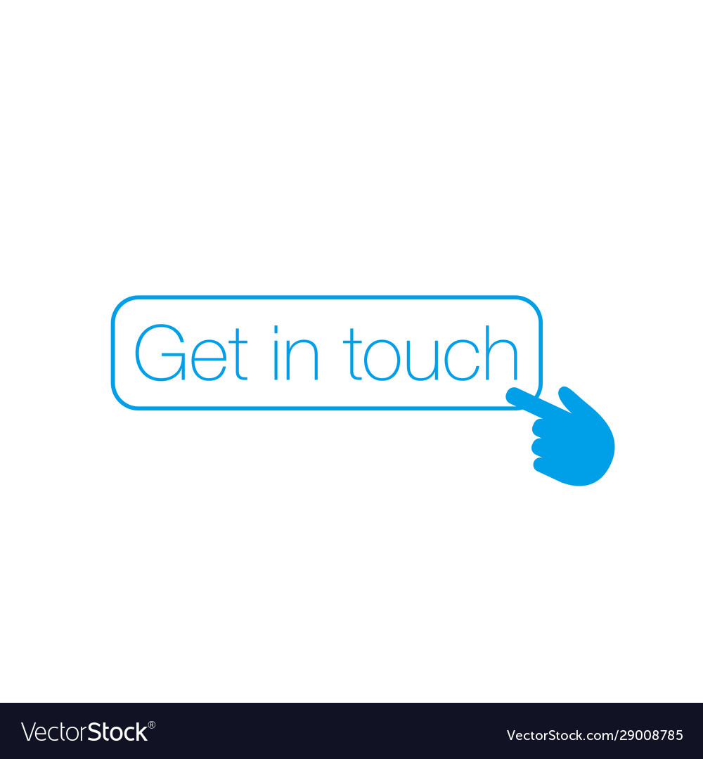 Hand Cursor Touch Button - Get In Touch