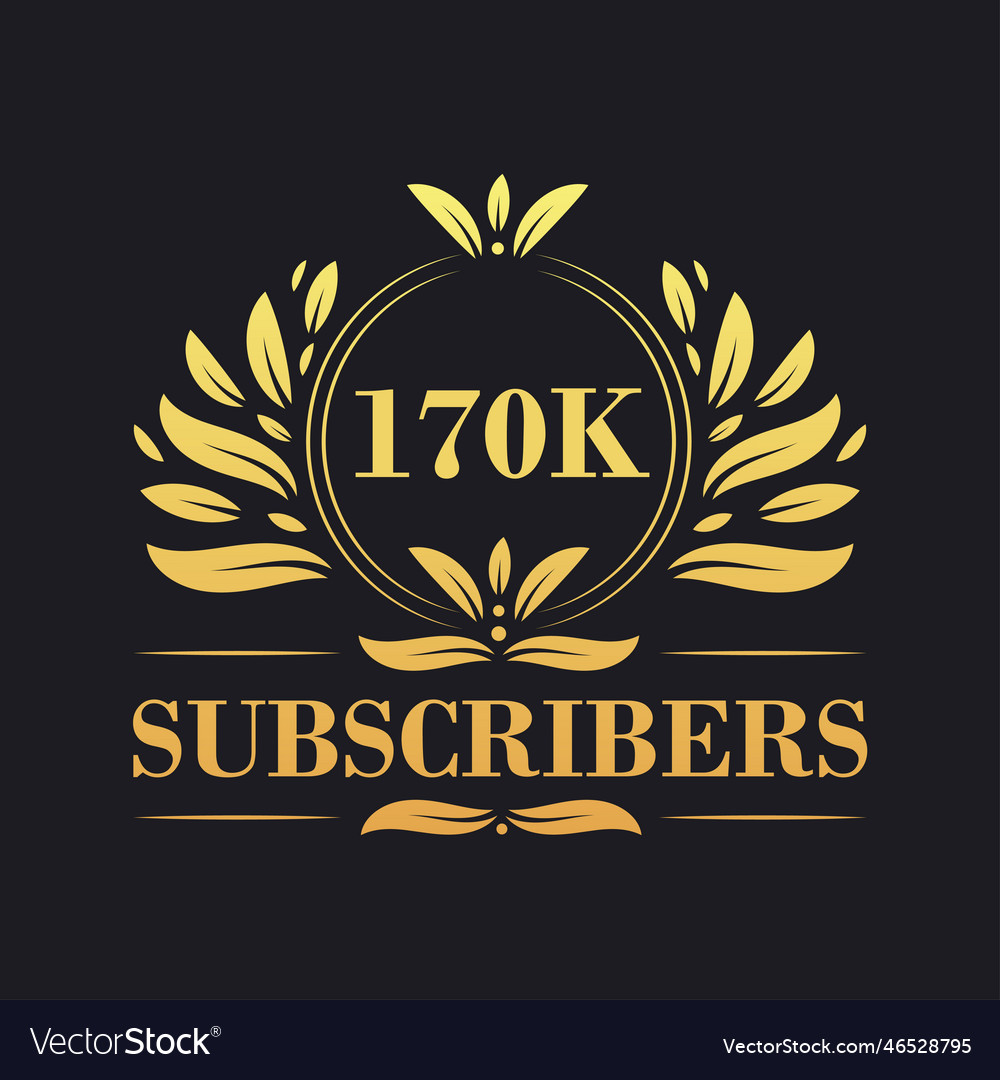 170k subscribers celebration design luxurious