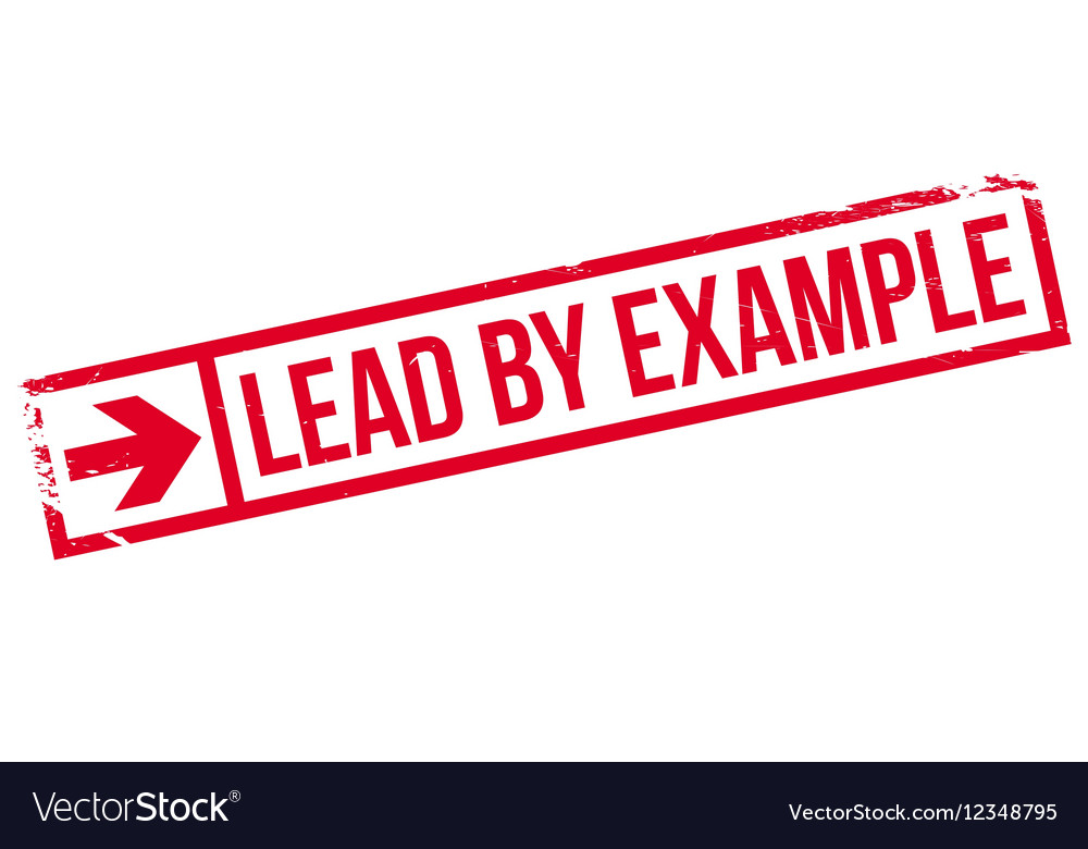 Lead by example stamp