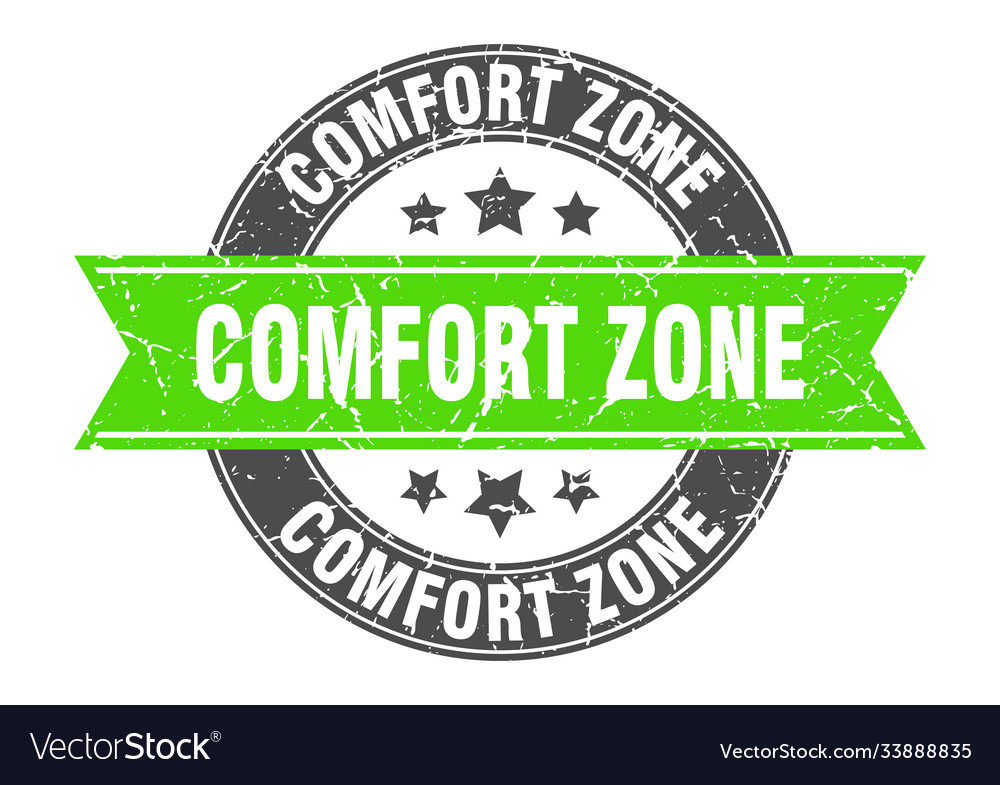 Comfort zone round stamp with ribbon label sign