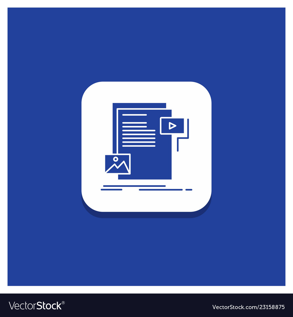 Blue round button for data document file media vector image Blue round button for data document file media