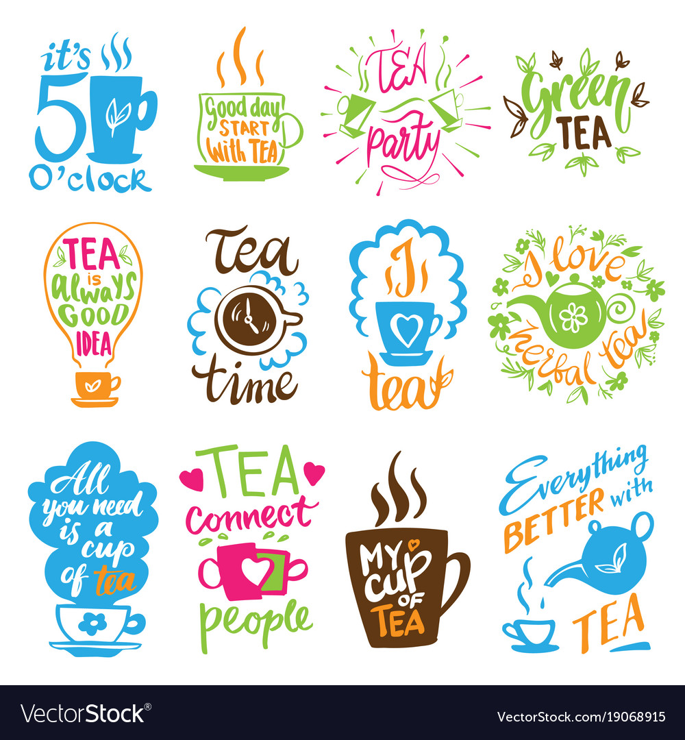 Teatime quote set lettering cup of tea Teatime quote set lettering cup of tea