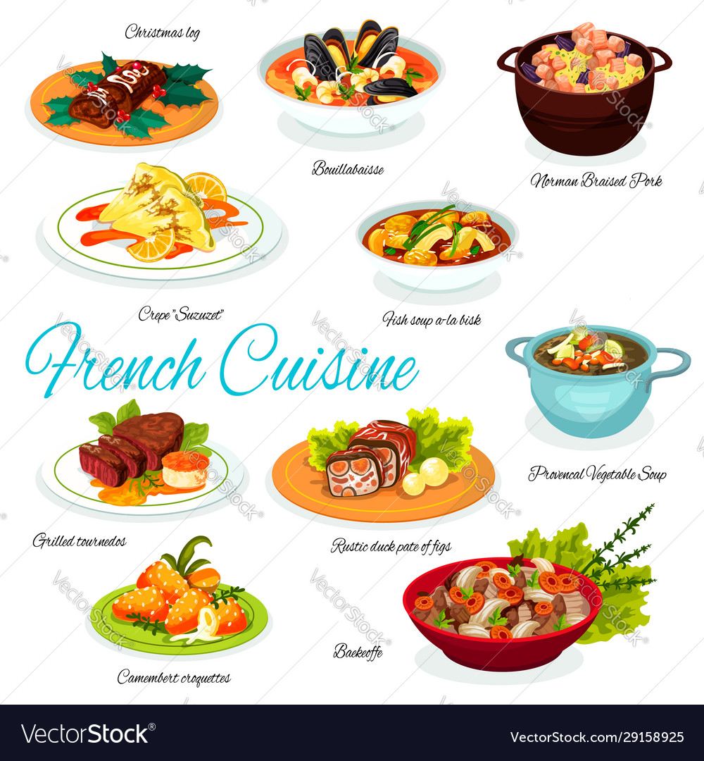 Fench meat and vegetable dishes desserts Vector Image