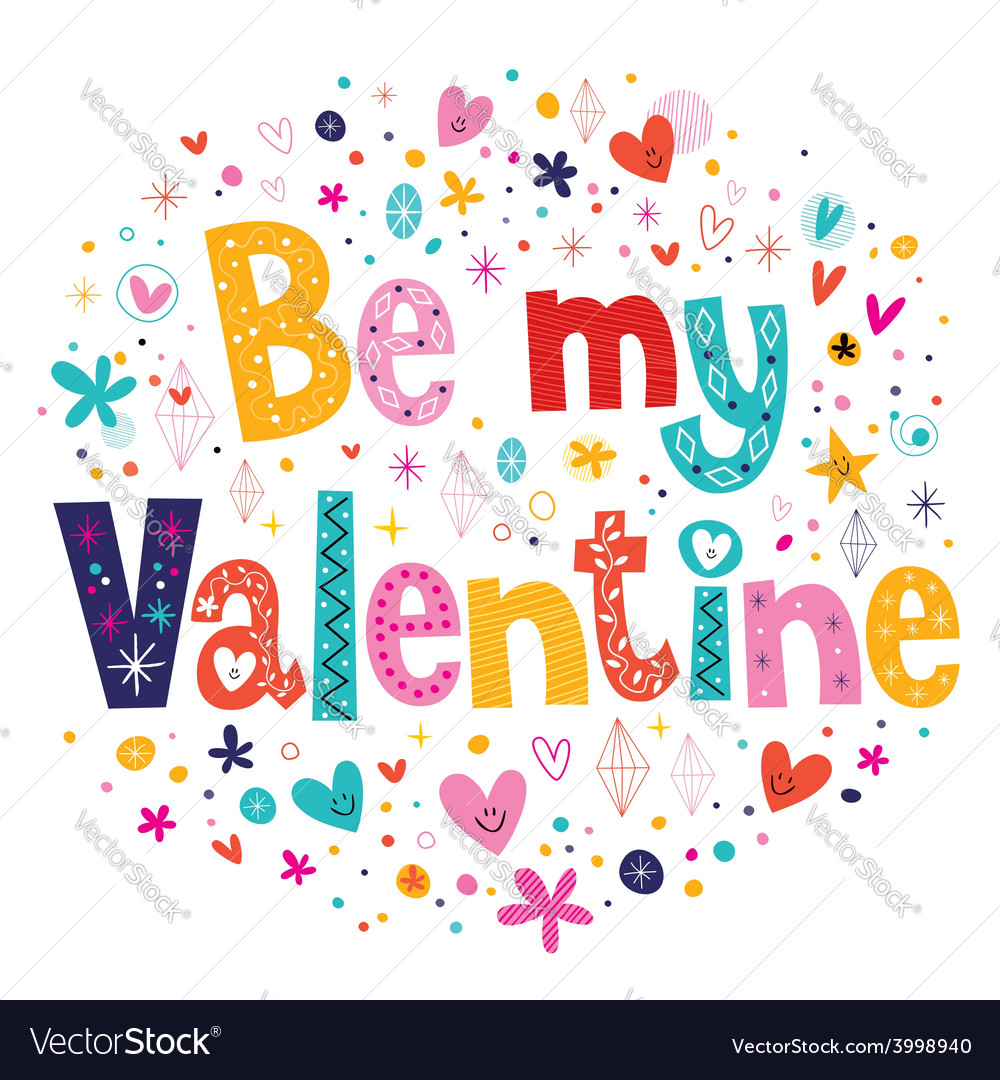 Be my valentine retro typography lettering card