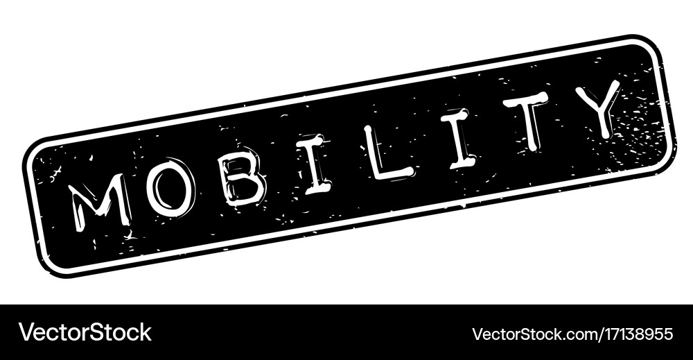 Mobility rubber stamp Royalty Free Vector Image